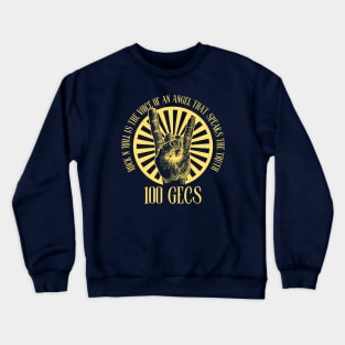 100 gecs Crewneck Sweatshirt